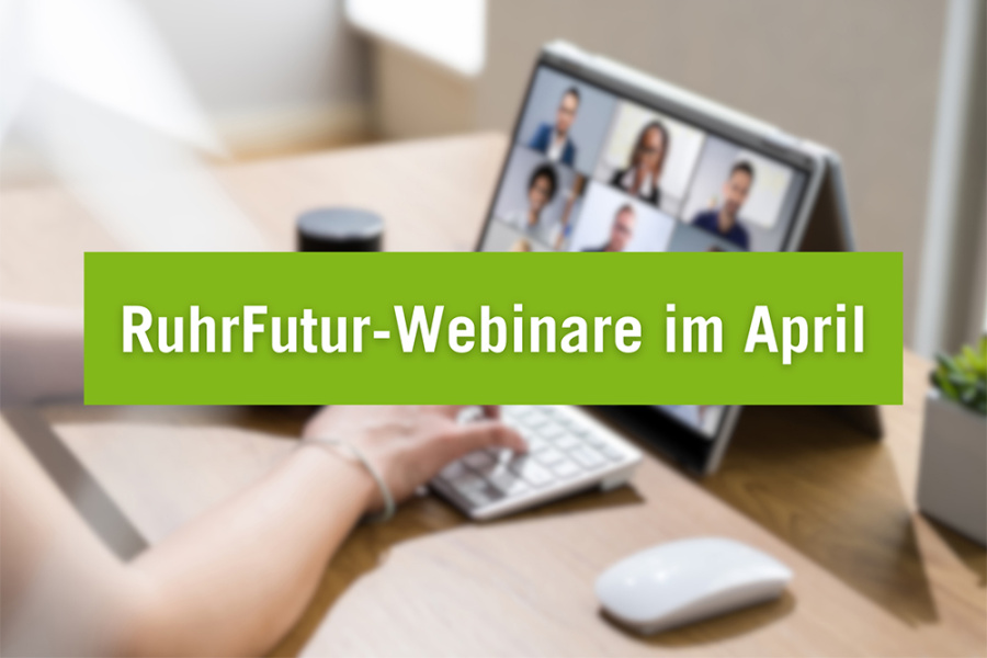 RuhrFutur-Webinare im April