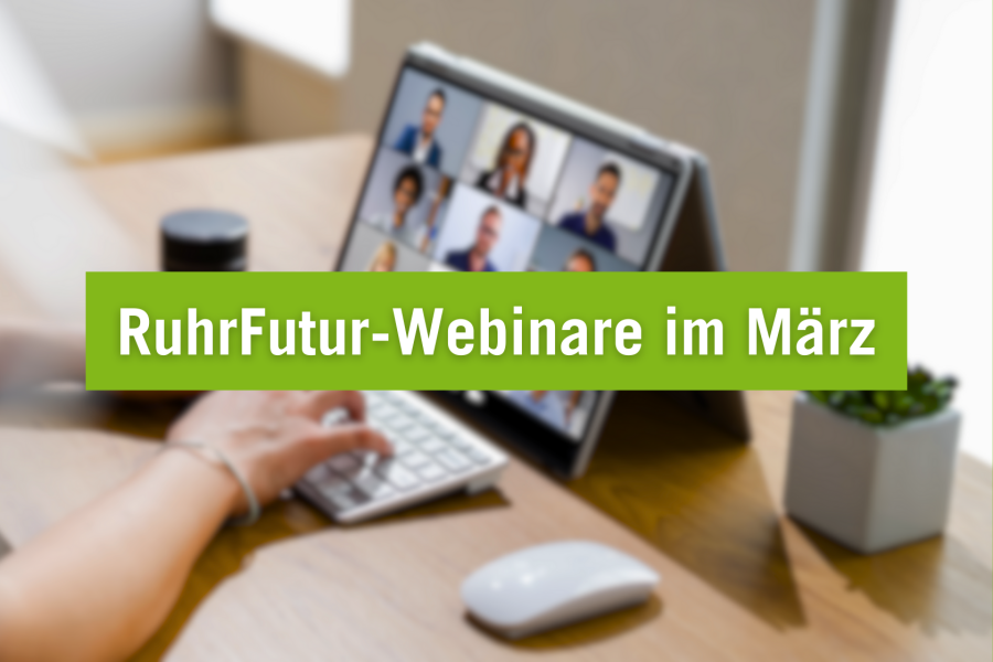 RuhrFutur-Webinare im März