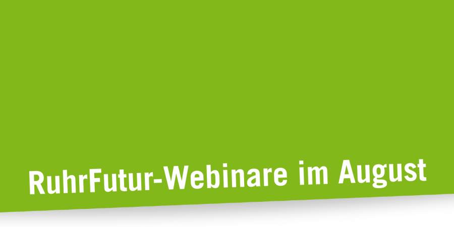 RuhrFutur-Webinare im August