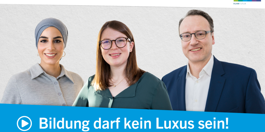 Portrait mit Meryem Sönmez, Viktoria Latz, Markus Küpker. Untertitel: Bildung darf kein Luxus sein!